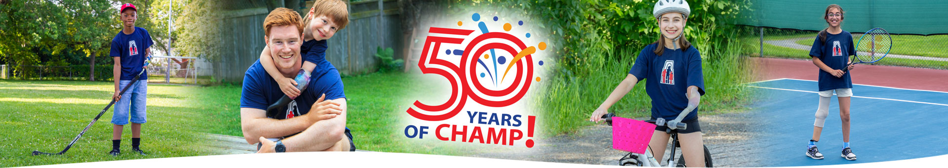 A banner that shows young amputees participating in activities, with text that reads “50 years of CHAMP!”