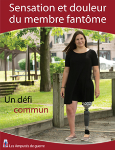 La page couverture de la brochure <em> Sensation et douleur du membre fantôme : un défi commun.</em>